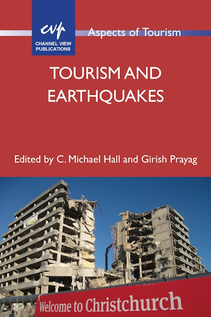 Book cover image for Tourism and Earthquakes ISBN: 9781845417857