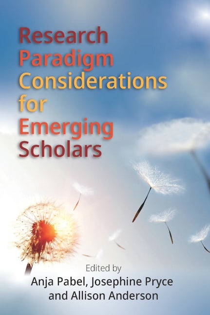 Book cover image for Research Paradigm Considerations for Emerging Scholars ISBN: 9781845418267