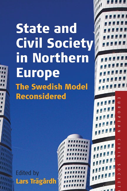 Book cover image for State and Civil Society in Northern Europe ISBN: 9781845452322
