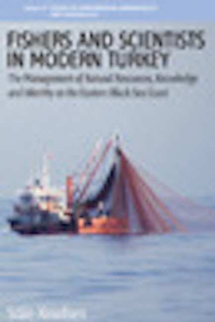 Book cover image for Fishers and Scientists in Modern Turkey ISBN: 9781845454401