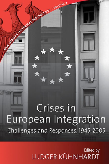 Book cover image for Crises in European Integration ISBN: 9781845454418