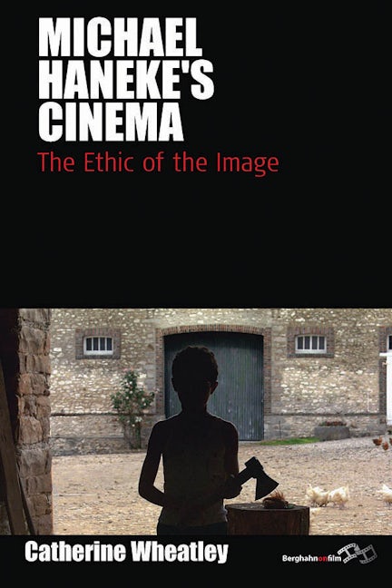 Book cover image for Michael Haneke's Cinema ISBN: 9781845455576