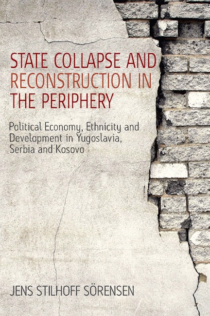 Book cover image for State Collapse and Reconstruction in the Periphery ISBN: 9781845455606