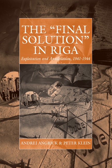 Book cover image for The 'Final Solution' in Riga ISBN: 9781845456085