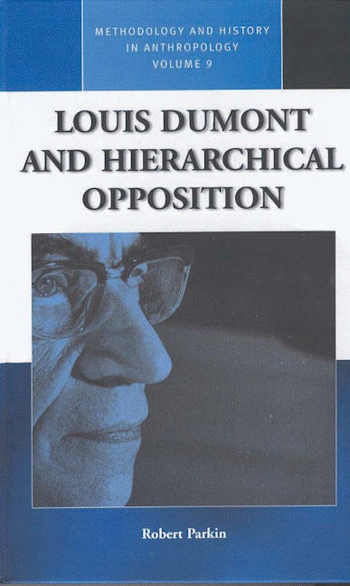 Book cover image for Louis Dumont and Hierarchical Opposition ISBN: 9781845456474