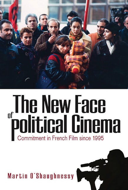 Book cover image for The New Face of Political Cinema ISBN: 9781845456733