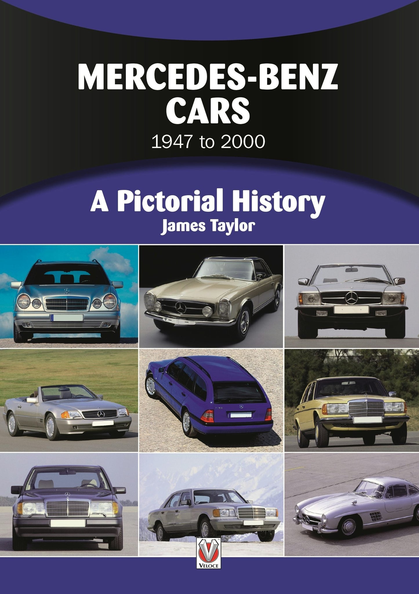 Book cover image for Mercedes-Benz Cars 1947 to 2000 ISBN: 9781845843311