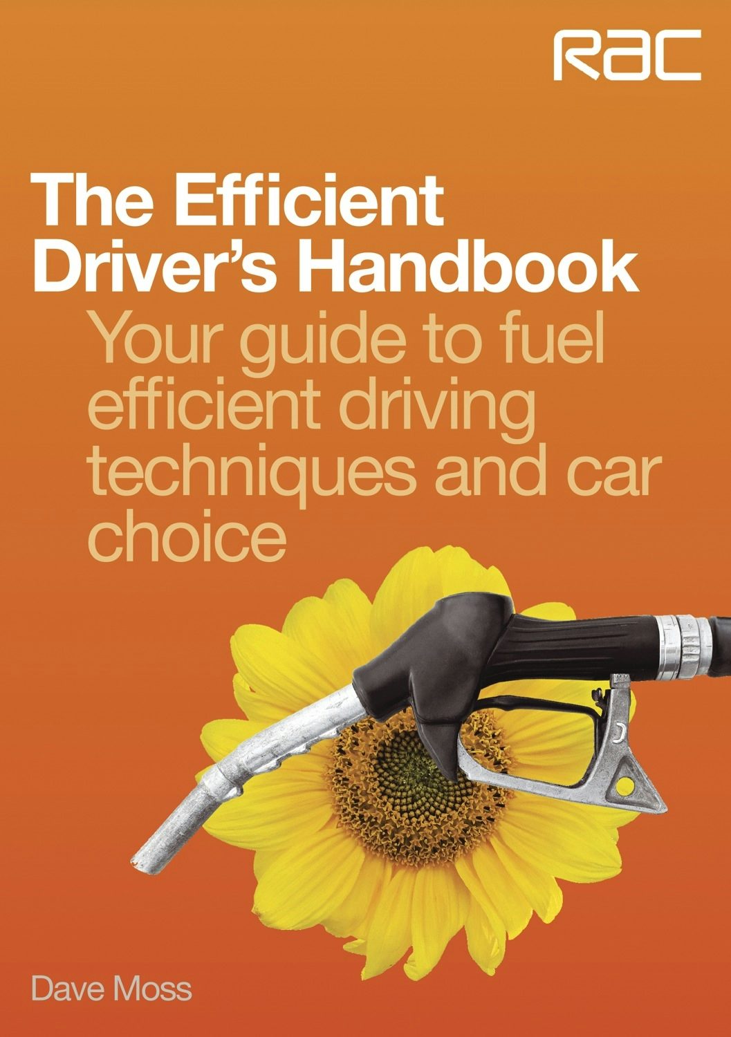 Book cover image for The Efficient Driver’s Handbook ISBN: 9781845844998