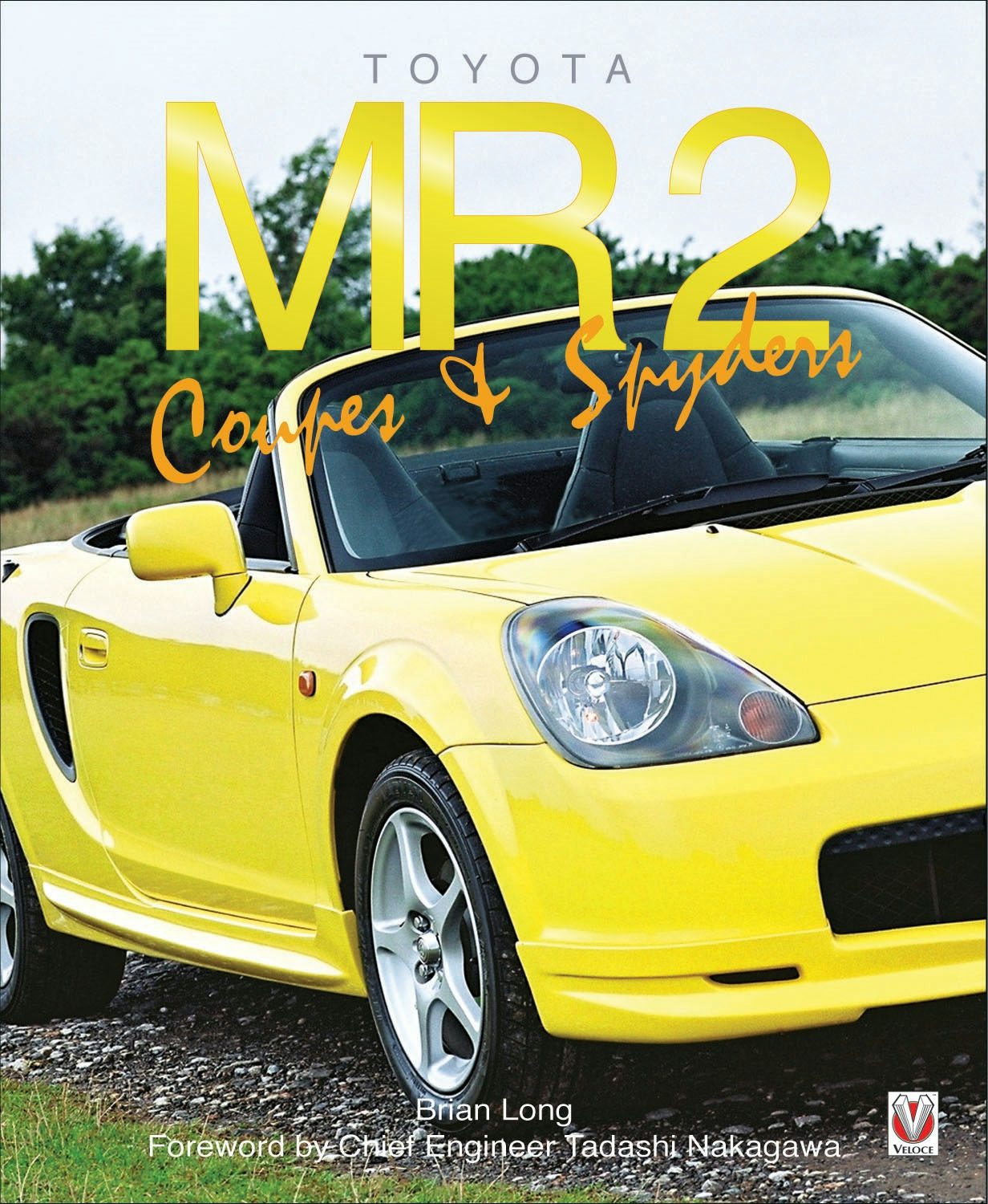 Book cover image for Toyota MR2 Coupe & Spyders ISBN: 9781845845094