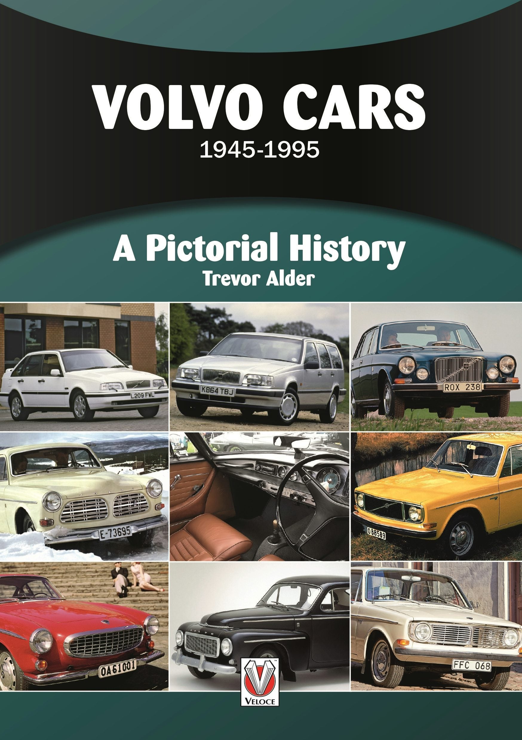 Book cover image for Volvo Cars 1945 to 1995 ISBN: 9781845846138