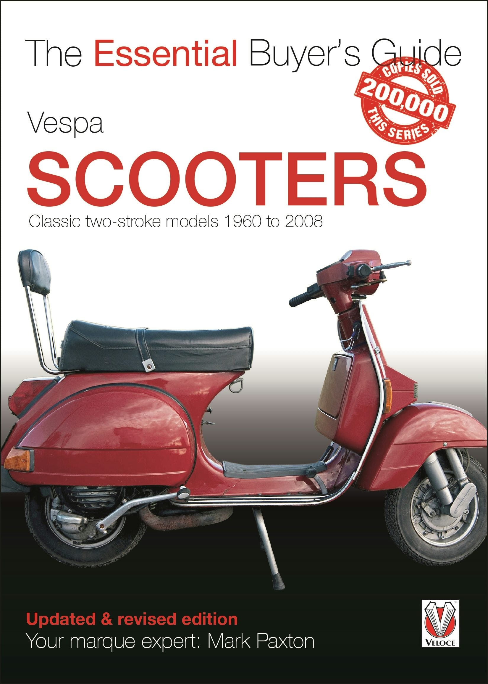 Book cover image for Vespa Scooters - Classic 2-stroke models 1960-2008 ISBN: 9781845848835