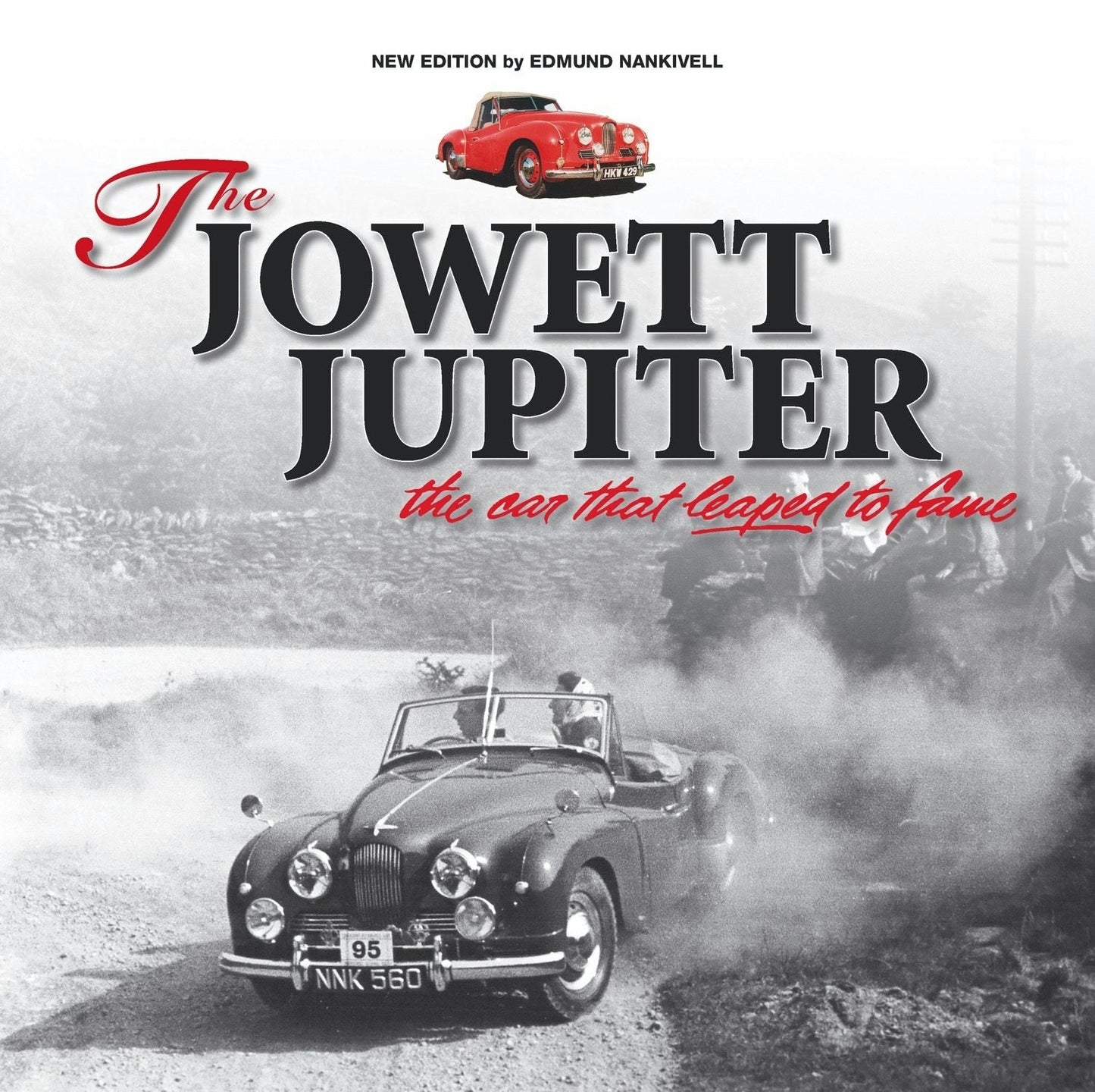 Book cover image for The Jowett Jupiter - The car that leaped to fame ISBN: 9781845849122