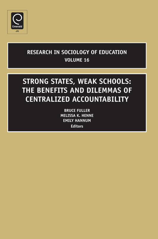 Strong States, Weak Schools