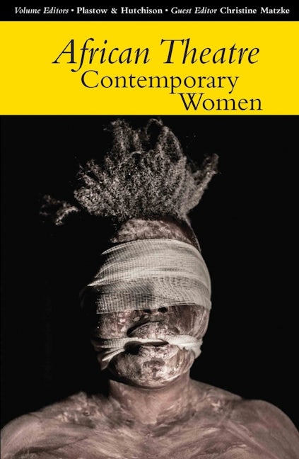 Book cover image for African Theatre 14: Contemporary Women ISBN: 9781847011312