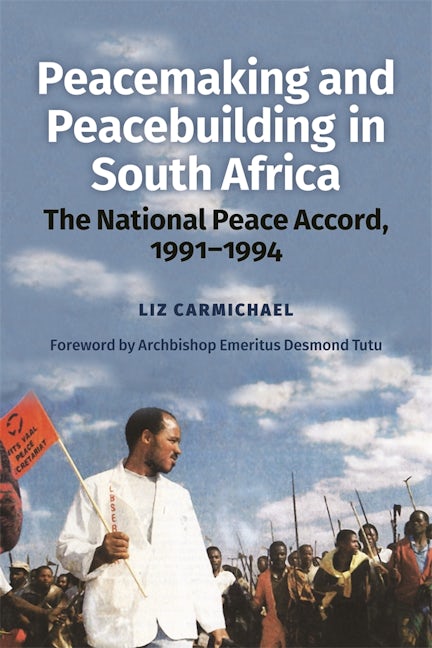 Book cover image for Peacemaking and Peacebuilding in South Africa ISBN: 9781847012562