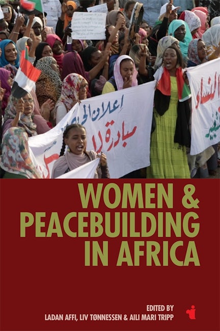 Book cover image for Women & Peacebuilding in Africa ISBN: 9781847012814