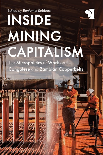 Book cover image for Inside Mining Capitalism ISBN: 9781847012869