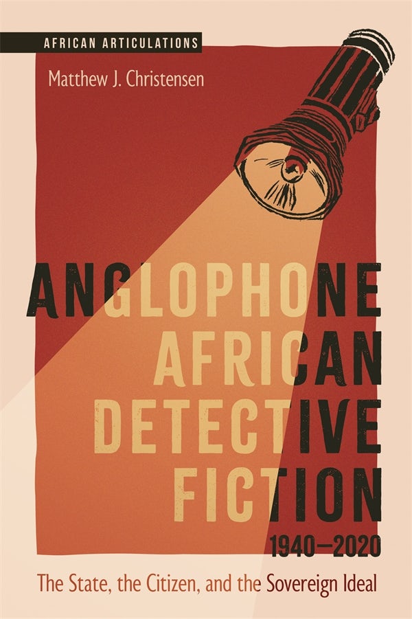Book cover image for Anglophone African Detective Fiction 1940-2020 ISBN: 9781847013873