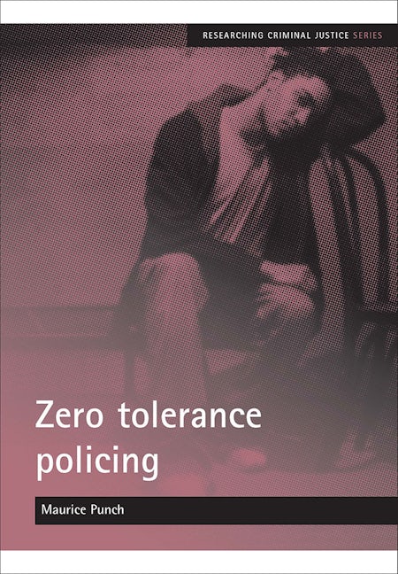 Book cover image for Zero tolerance policing ISBN: 9781847420558
