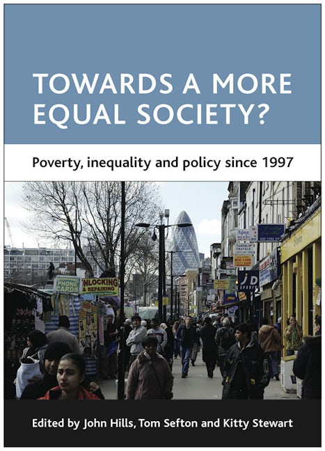 Book cover image for Towards a more equal society? ISBN: 9781847422019