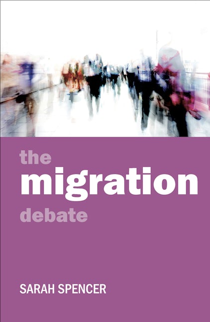 Book cover image for The migration debate ISBN: 9781847422859