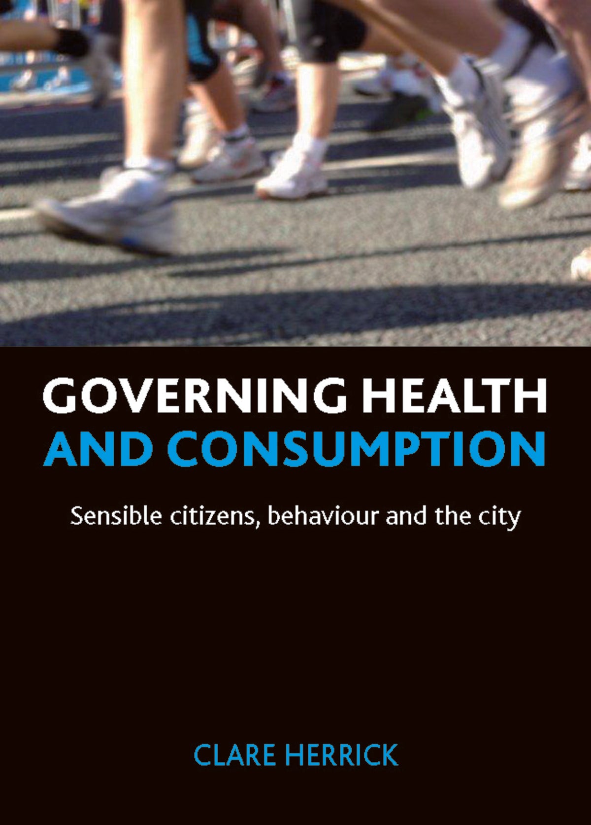 Cover image for Governing health and consumption ISBN 9781847426383