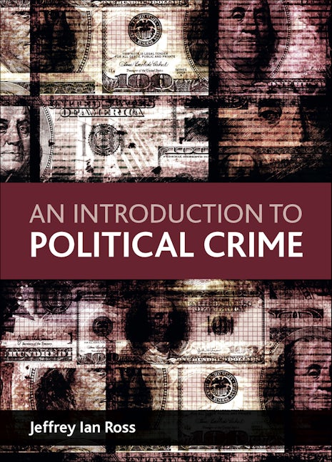 Book cover image for An Introduction to Political Crime ISBN: 9781847426802