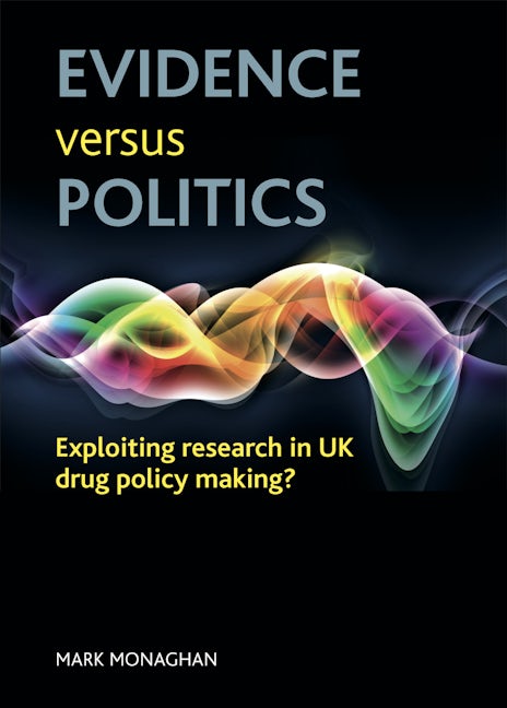 Book cover image for Evidence versus politics ISBN: 9781847426970