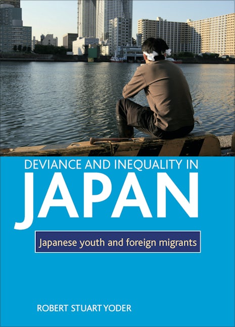 Book cover image for Deviance and inequality in Japan ISBN: 9781847428325
