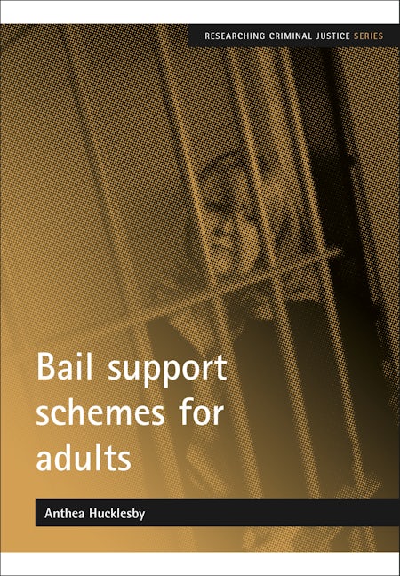 Book cover image for Bail support schemes for adults ISBN: 9781847429544