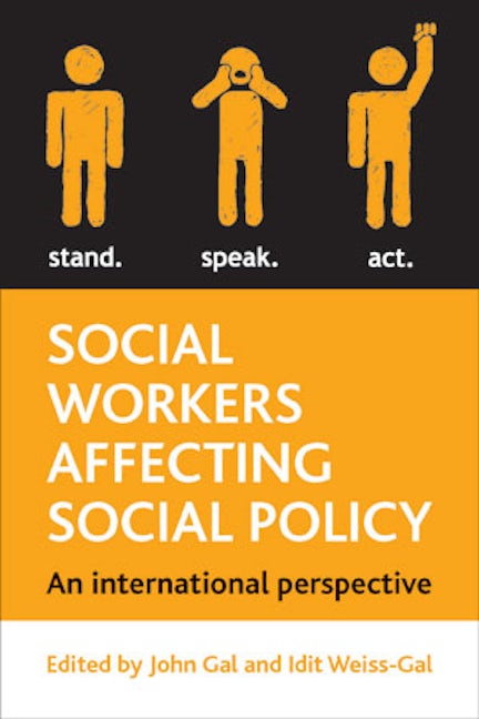 Book cover image for Social Workers Affecting Social Policy ISBN: 9781847429742