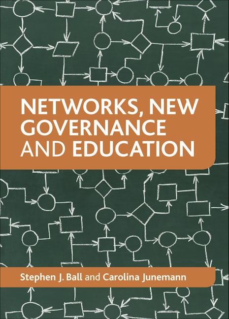 Book cover image for Networks, New Governance and Education ISBN: 9781847429797