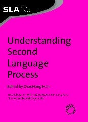 Book cover image for Understanding Second Language Process ISBN: 9781847690142