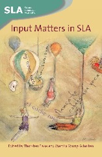 Book cover image for Input Matters in SLA ISBN: 9781847691101