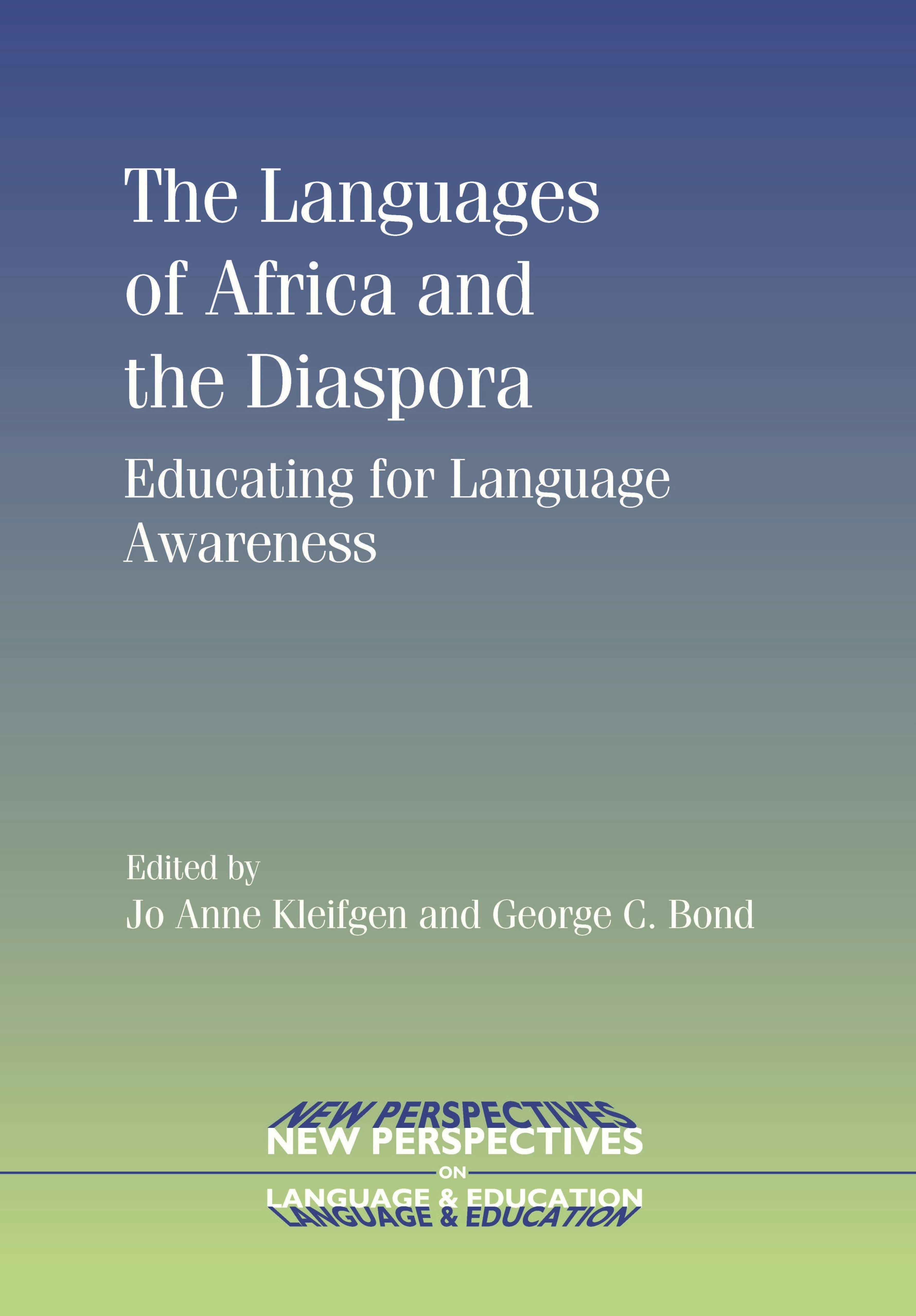 Book cover image for The Languages of Africa and the Diaspora ISBN: 9781847691330