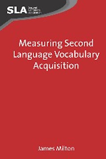Book cover image for Measuring Second Language Vocabulary Acquisition ISBN: 9781847692085