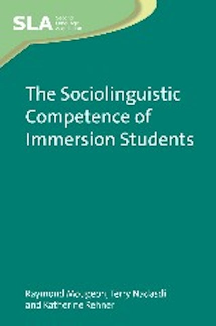 Book cover image for The Sociolinguistic Competence of Immersion Students ISBN: 9781847692399