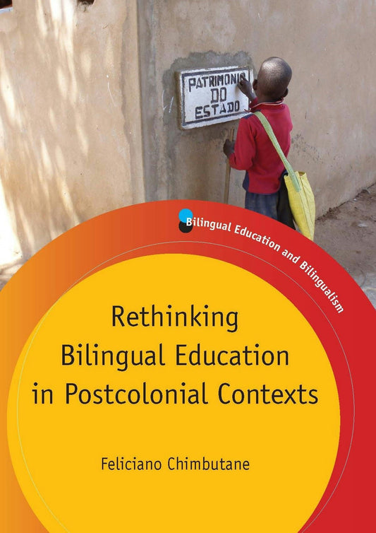 Rethinking Bilingual Education in Postcolonial Contexts