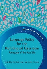 Book cover image for Language Policy for the Multilingual Classroom ISBN: 9781847693679