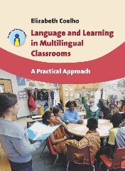 Book cover image for Language and Learning in Multilingual Classrooms ISBN: 9781847697202