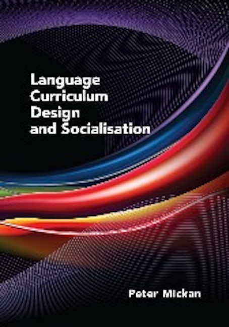 Book cover image for Language Curriculum Design and Socialisation ISBN: 9781847698292