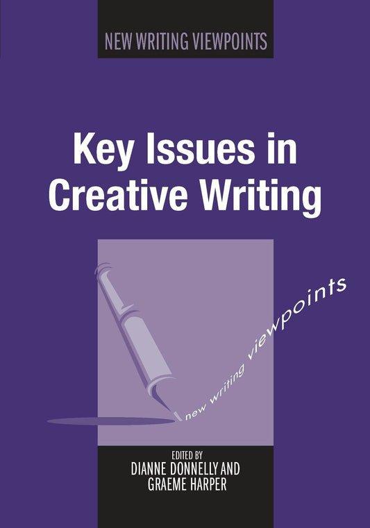 Key Issues in Creative Writing