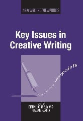 Book cover image for Key Issues in Creative Writing ISBN: 9781847698476