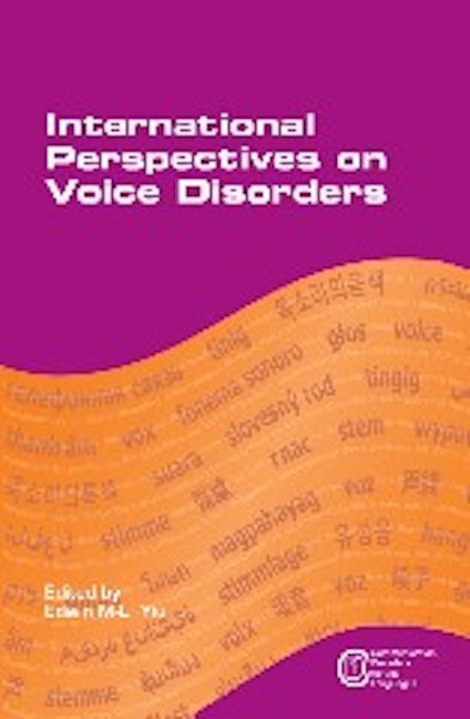 Book cover image for International Perspectives on Voice Disorders ISBN: 9781847698735