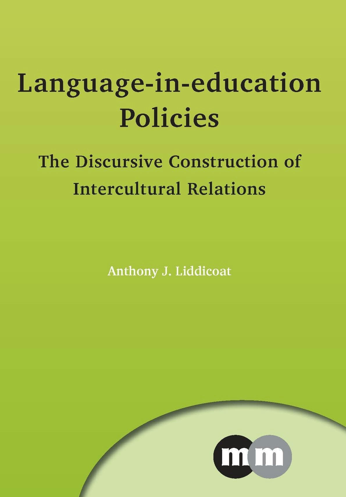 Book cover image for Language-in-education Policies ISBN: 9781847699138