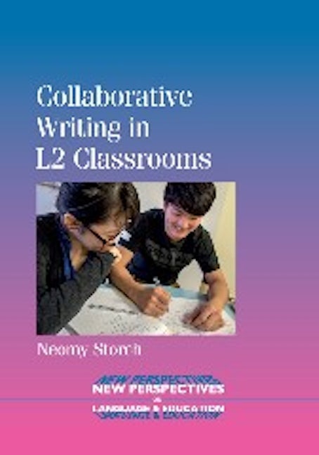 Book cover image for Collaborative Writing in L2 Classrooms ISBN: 9781847699930