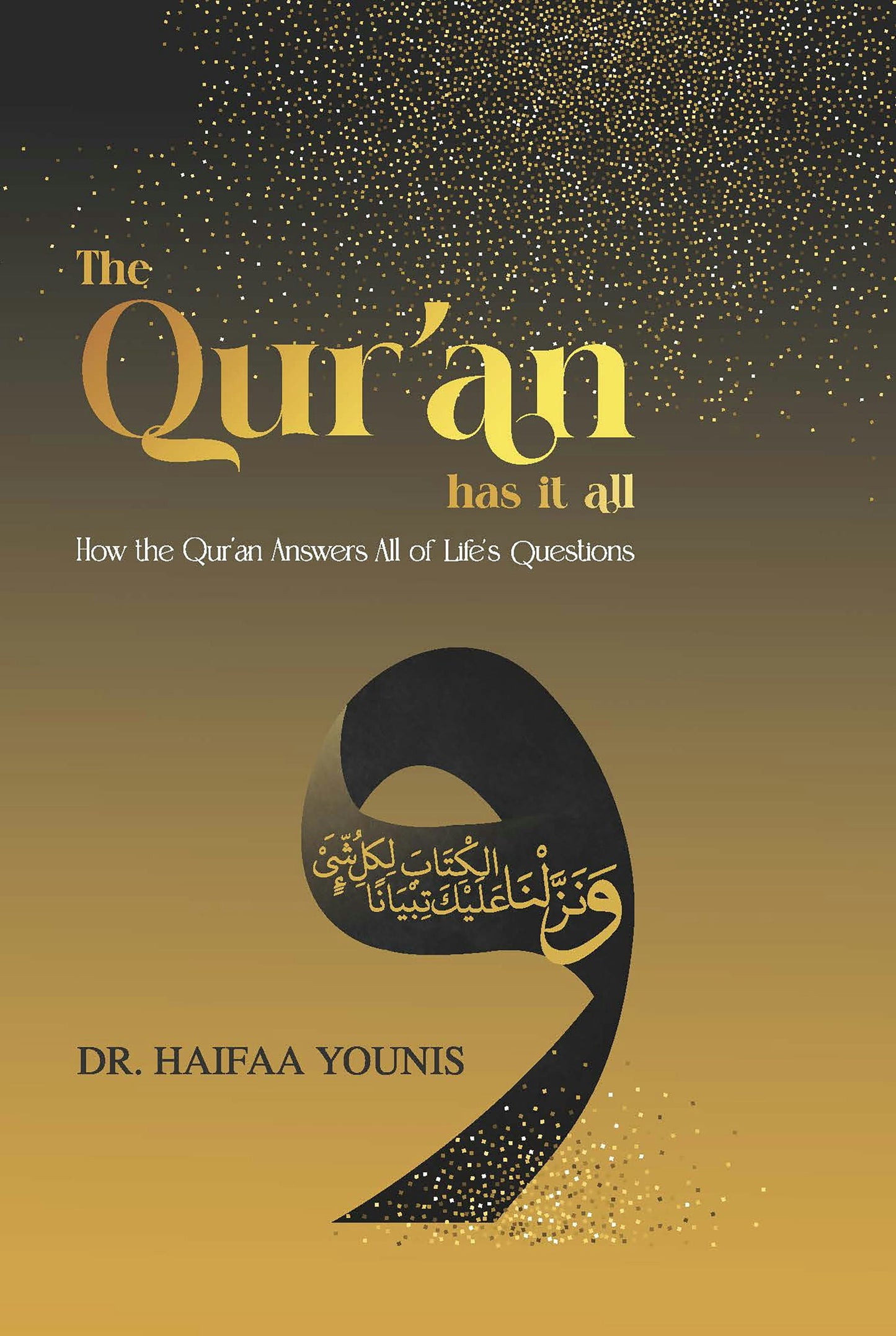 Book cover image for The Qur'an Has It All ISBN: 9781847742575