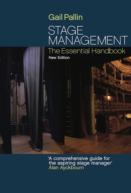 Book cover image for Stage Management: The Essential Handbook ISBN: 9781848420144