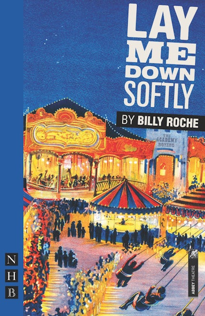 Book cover image for Lay Me Down Softly ISBN: 9781848420304