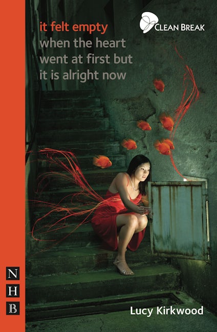 Book cover image for it felt empty when the heart went at first but it is alright now ISBN: 9781848420816